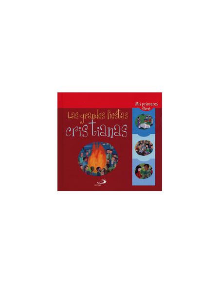 Las Grandes Fiestas Cristianas