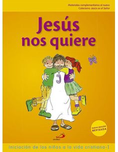 Jesús Nos Quiere (Libro Del Niño)