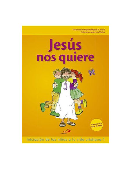 Jesús Nos Quiere (Libro Del Niño)