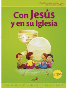 Con Jesús Y En Su Iglesia (Libro Del Niño)