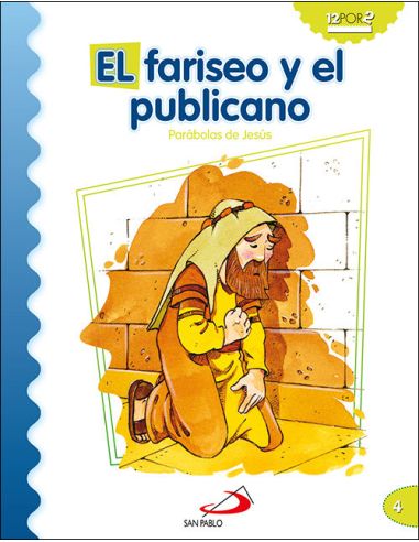 El Fariseo Y El Publicano
