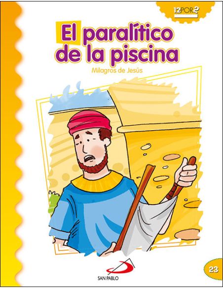 El Paralítico De La Piscina