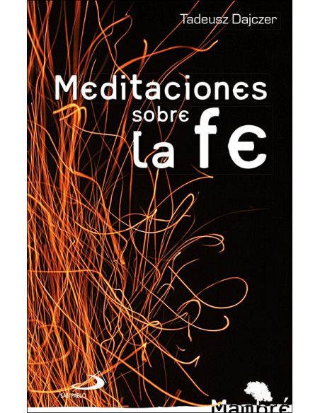 Meditaciones Sobre La Fe