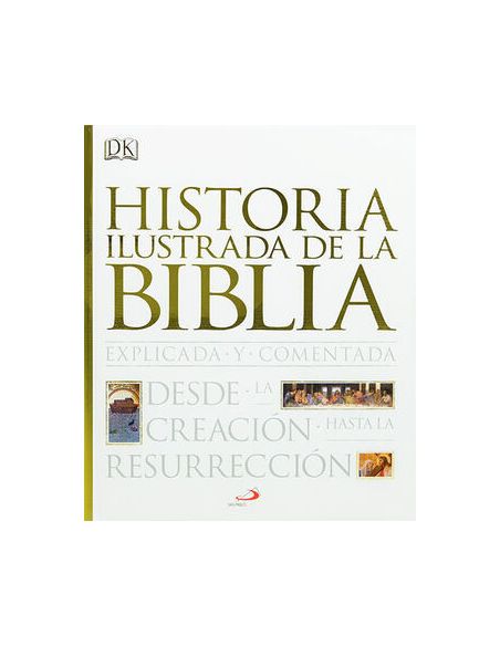 Historia Ilustrada De La Biblia
