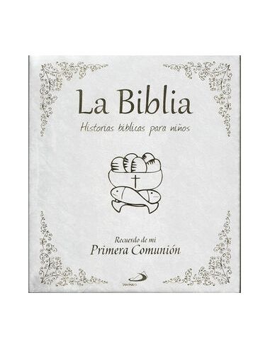 La Biblia. Historias Bíblicas Para Niños