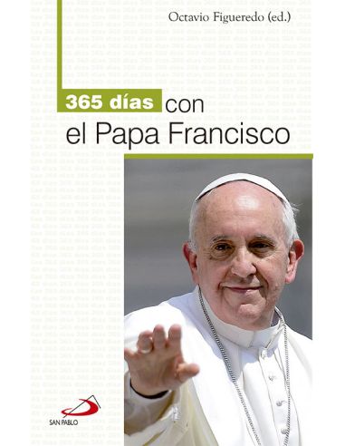 365 Días Con El Papa Francisco