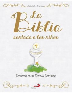 La Biblia Contada A Los Niños