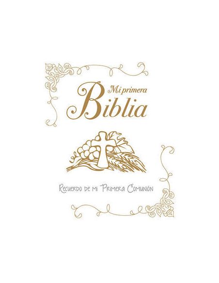 Mi Primera Biblia. Una Historia De Amor