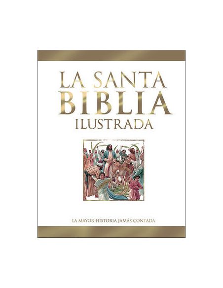 La Santa Biblia Ilustrada
