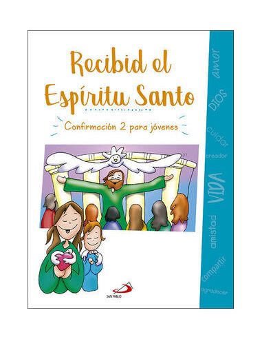 Recibid El Espíritu Santo