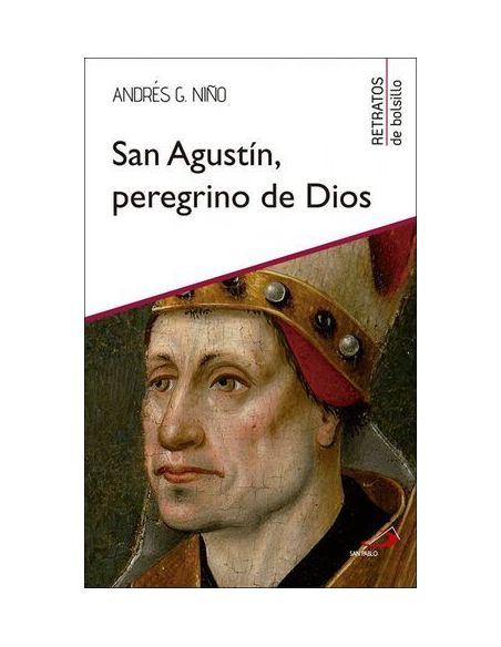 San Agustín, Peregrino De Dios