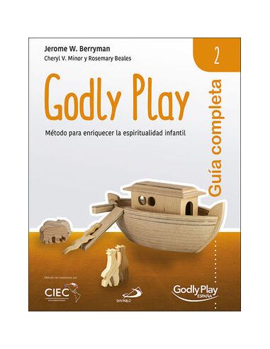 Guía Completa De Godly Play - Vol. 2