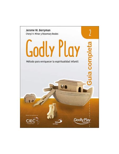 Guía Completa De Godly Play - Vol. 2