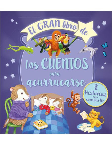 El Gran Libro De Los Cuentos Para Acurrucarse