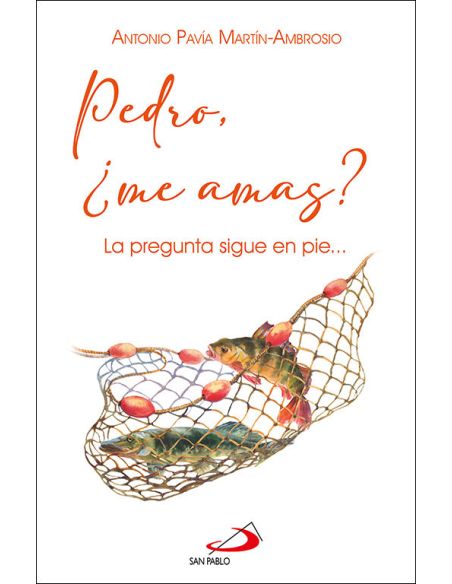 Pedro, ¿Me Amas?