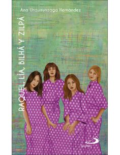 Raquel, Lia, Bilha Y Zilpa