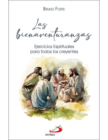 Bienaventuranzas:Ejercicios Espirituales Todos Creyentes