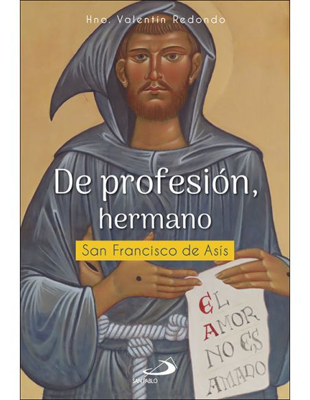 De Profesión, Hermano