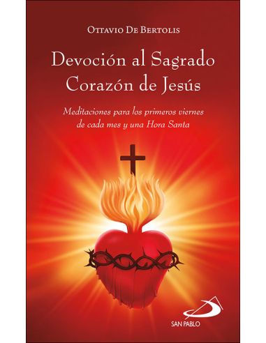 Devoción Al Sagrado Corazón De Jesús