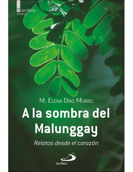 A La Sombra Del Malunggay|Libreriasalesiana