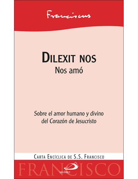 Dilexit Nos