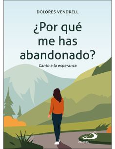 ¿Por Qué Me Has Abandonado?