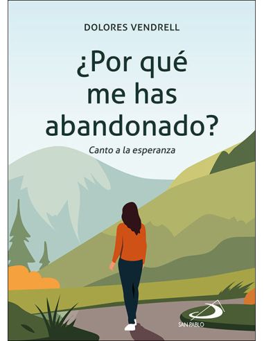 ¿Por Qué Me Has Abandonado?
