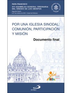 Por Una Iglesia Sinodal: Comunión, Participación Y Misión