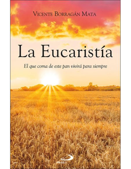 La Eucaristía