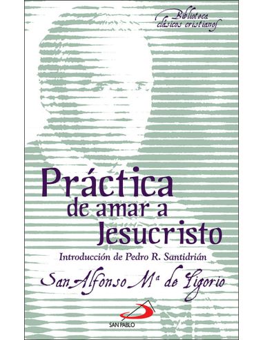 Práctica De Amar A Jesucristo
