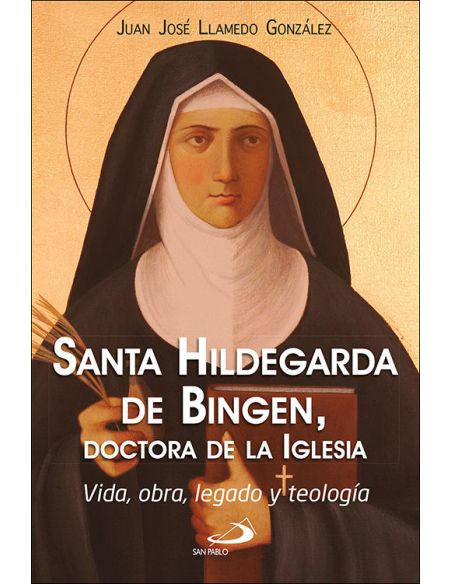 Santa Hildegarda De Bingen, Doctora De La Iglesia