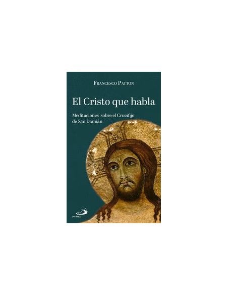 El Cristo Que Habla