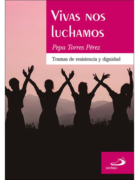 Vivas Nos Luchamos