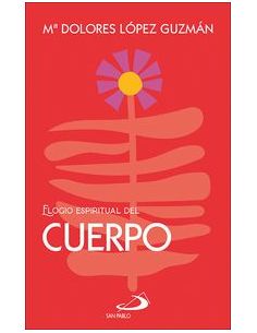 Elogio Espiritual Del Cuerpo