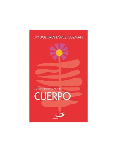 Elogio Espiritual Del Cuerpo
