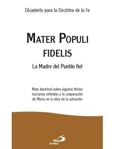 Mater Populis Fidelis