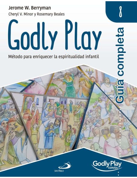 Guía Completa De Godly Play - Vol. 8