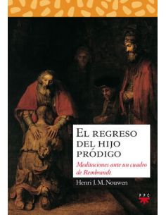 El Regreso Del Hijo Pródigo