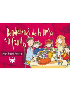 Bendiciones De La Mesa En Familia