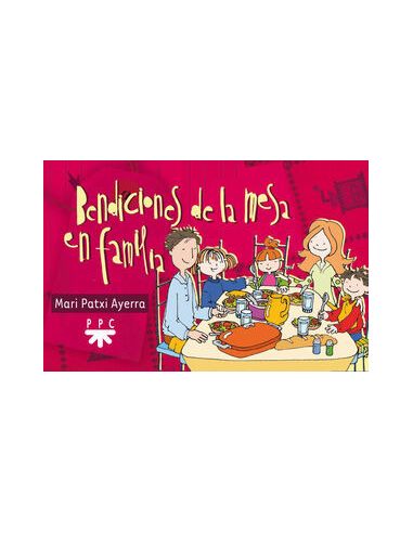 Bendiciones De La Mesa En Familia
