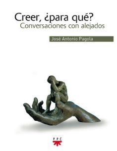 Creer, ¿Para Qué?