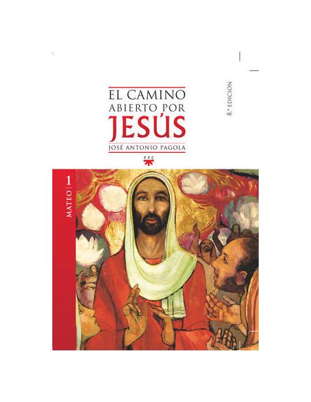 El Camino Abierto Por Jesús. Mateo