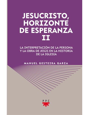 Jesucristo, Horizonte De Esperanza (Ii)