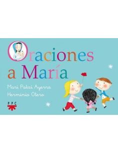Oraciones A María