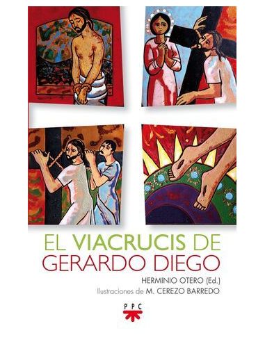 Viacrucis De Gerardo Diego