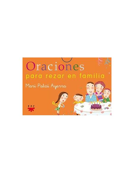 Oraciones Para Rezar En Familia