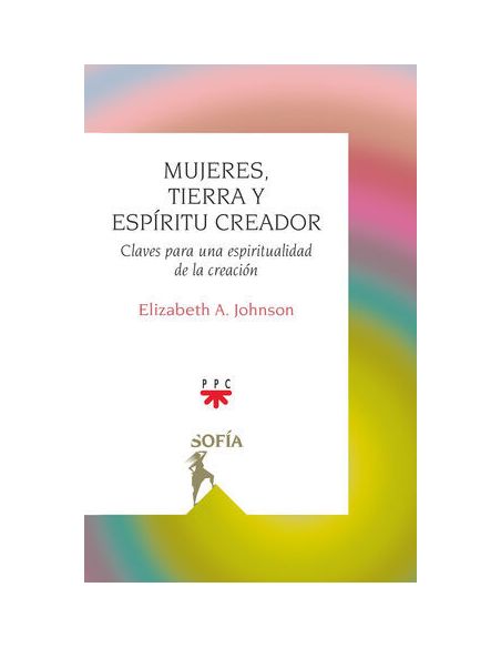 Mujeres, Tierra Y Espíritu Creador