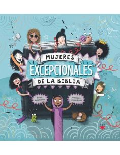 Mujeres Excepcionales De La Biblia