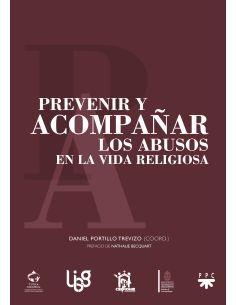 Prevenir Y Acompañar Los Abusos En La Vida Religiosa