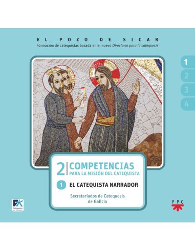 El Pozo De Sicar. 2. Competencias Para La Misión Del Catequista. 1